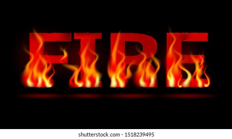 Burning word Fire. Realistic tongues of flame on black background. Vector illustration.