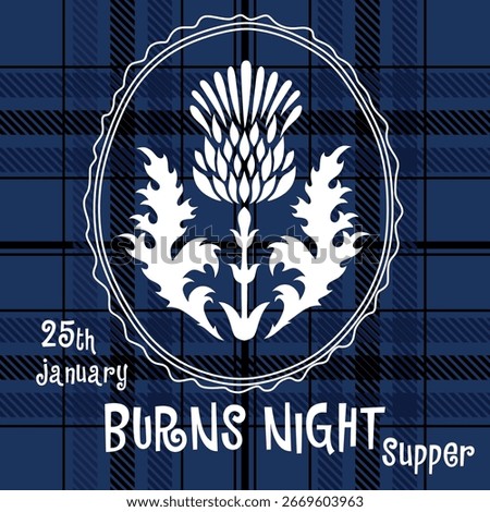 Burns night supper background with thistle on tartan background. Menu with lettering for restaurant, party.