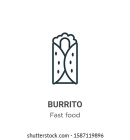 Burrito outline vector icon. Thin line black burrito icon, flat vector simple element illustration from editable fast food concept isolated on white background