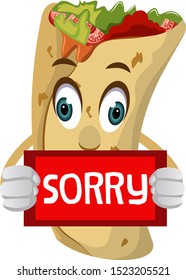 Burrito with sorry sign, illustration, vector on white background.