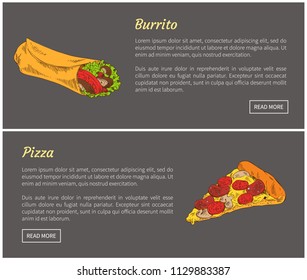 Burrito and tasty pizza slice set. Poster with fast food, fatty meal. Mexican and Italian dishes with vegetables, meat and cheese vector illustration