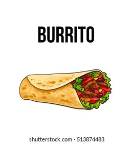 Burrito, traditional Mexican food, ground meet with vegetables rolled into tortilla, sketch vector illustration on white background. Hand drawn Mexican burrito - corn, wheat tortilla with meat filling
