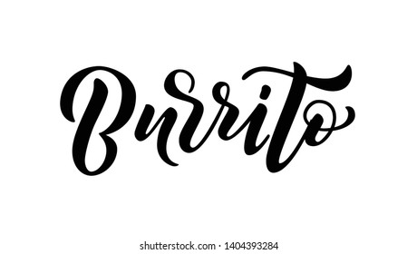 Burrito. Vector illustration. Promotion sign graphic ptint. Traditional mexican cuisine. Taco tuesday event advertising label word. Hand drawn black text logo isolated on white background.