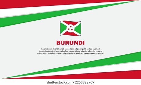 Burundi Flag Abstrakte Hintergrunddesign-Vorlage. Burundi Independence Day Banner Cartoon Vektorgrafik. Burundi Design