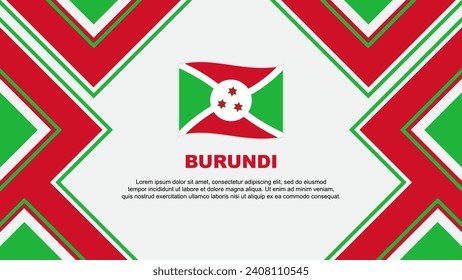 Burundi Flag Abstract Background Design Template. Burundi Independence Day Banner Wallpaper Vector Illustration. Burundi Vector