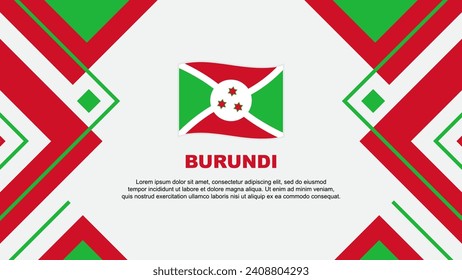 Burundi Flag Abstract Background Design Template. Burundi Independence Day Banner Wallpaper Vector Illustration. Burundi Illustration