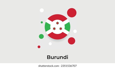 Burundi Flaggenblase Kreis um Form Symbol bunte Vektorgrafik