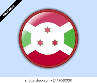 Insignia del círculo de la bandera de Burundi, diseño del Vector, emblema oval de Burundi, signo redondeado con reflexión, patriotismo y concepto de comercio, logotipo con la bandera del país