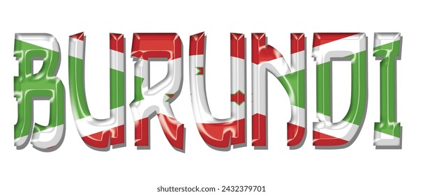 Schriftart für Burundi-Flagge, 3D-Burundi-Flagge bunter Hintergrund, Burundi-Flagge Vektor-Illustration