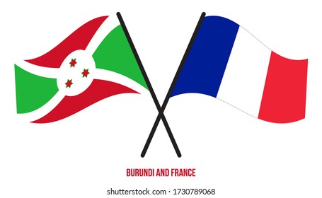 Burundi and France Flags Crossed And Waving Flat Style. Official Proportion. Correct Colors.