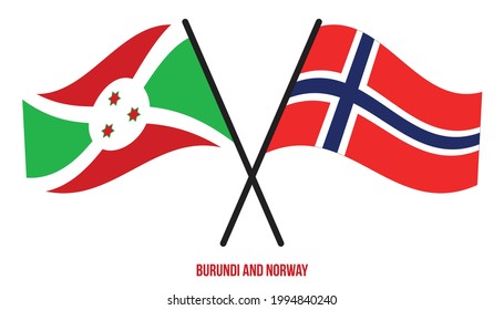 Banderas de Burundi y Noruega Cruzadas y ondeando estilo plano. Proporción oficial. Colores correctos.