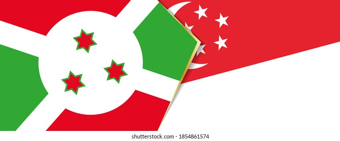 Burundi and Singapore flags, two vector flags symbol of relationship or confrontation.