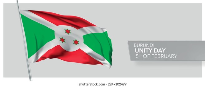 Burundi unity day greeting card, banner vector illustration. Burundian national holiday 5th of February design element with 3D flag