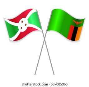 Burundian and Zambian crossed flags. Burundi combined with Zambia isolated on white. Language learning, international business or travel concept.