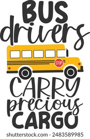 Bus Driver Carry Precious Cargo - Bus Driver Illustration