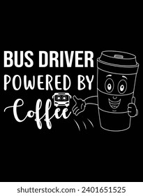 Bus driver powered by coffee - EPS file for cutting machine. You can edit and print this vector art with EPS editor.