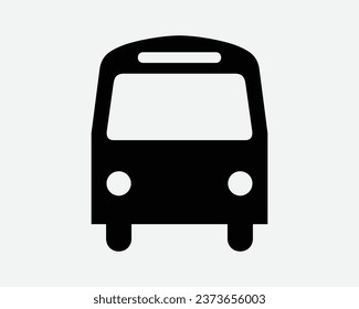 Bus Front View Public Transport Vehicle Van Traffic Road Stand Stop Station Trip Tour School Coach Black White Shape Icon Sign Symbol EPS Vector