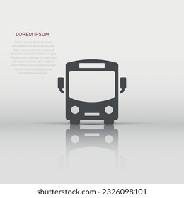 Bus icon in flat style. Coach car vector illustration on white isolated background. Autobus business concept.