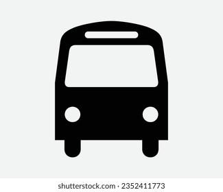 Bus Icon Public Transportation Transport Front Frontal View Vehicle Travel Passenger Trip School Stop Head Black Shape Silhouette Vector Sign Symbol