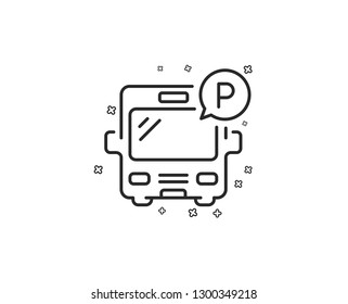 Bus parking line icon. Auto park sign. Transport place symbol. Geometric shapes. Random cross elements. Linear Bus parking icon design. Vector