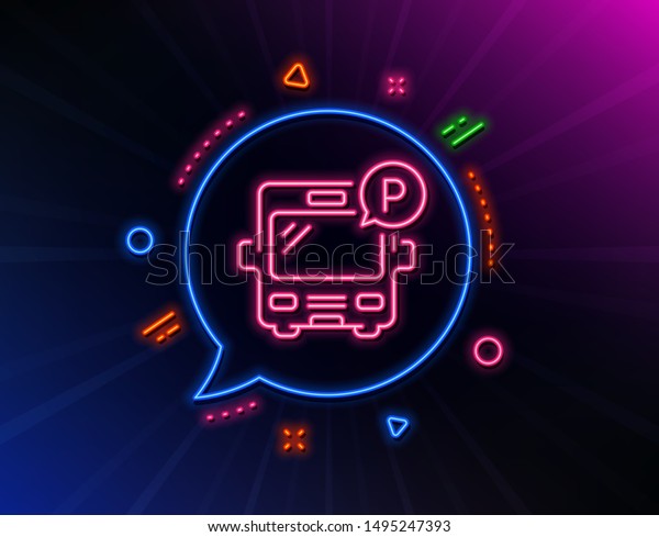 Bus parking
line icon. Neon laser lights. Auto park sign. Transport place
symbol. Glow laser speech bubble. Neon lights chat bubble. Banner
badge with bus parking icon.
Vector