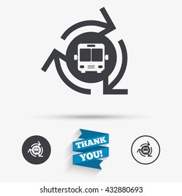 Bus shuttle icon. Public transport stop symbol. Flat icons. Buttons with icons. Thank you ribbon. Vector