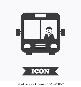 Bus sign icon. Public transport with driver symbol. Graphic design element. Flat bus symbol on white background. Vector