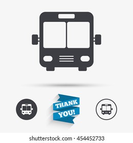 Bus sign icon. Public transport symbol. Flat icons. Buttons with icons. Thank you ribbon. Vector