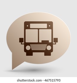 Bus sign illustration. Brown gradient icon on bubble with shadow.