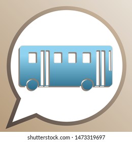 Bus simple sign. Bright cerulean icon in white speech balloon at pale taupe background. Illustration.