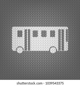 Bus simple sign. Vector. White knitted icon on gray knitted background. Isolated.