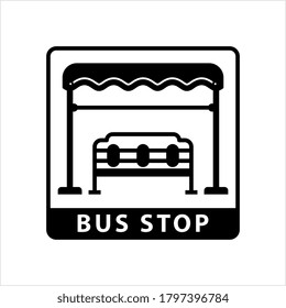Bus Stop Icon, Designated Place For Passengers To Board Or Get Off From A Bus Vector Art Illustration