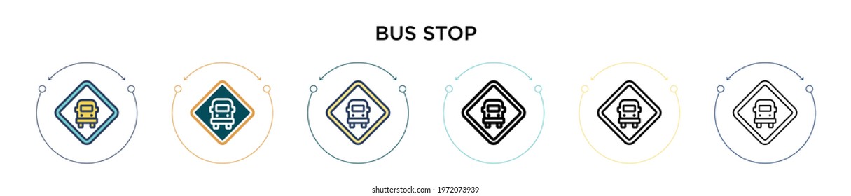 Bus stop sign icon in filled, thin line, outline and stroke style. Vector illustration of two colored and black bus stop sign vector icons designs can be used for mobile, ui, web