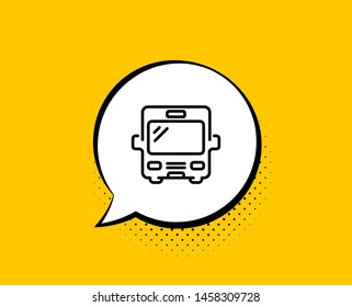 Bus transport line icon. Comic speech bubble. Transportation sign. Tourism or public vehicle symbol. Yellow background with chat bubble. Bus icon. Colorful banner. Vector