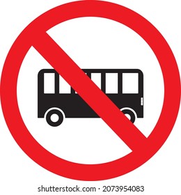 310 No buses sign Images, Stock Photos & Vectors | Shutterstock