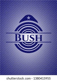 Bush badge with jean texture