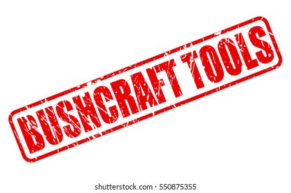 BUSHCRAFT TOOLS stamp text on white