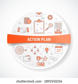 business action plan with icon concept with round or circle shape