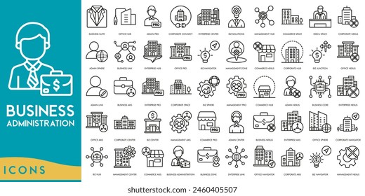 Business Administration icon line. Business Suite, Office Hub, Admin Pro, Corporate Connect, Enterprise Center, Biz Solutions, Management Hub, Commerce Space