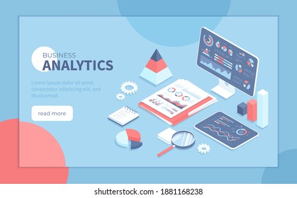 Business Analytics, Data Analysis, Finance Report. Documents, monitor, tablet with graphs and charts. Isometric vector illustration for presentation, banner, website.