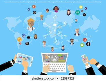 Business brainstorming ideas for using technology to communicate with the global trade. The task, leveraging Notebook, mobile phone, tablet, flat design