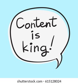 Business Buzzword: "Content is king" - vector handwritten phrase