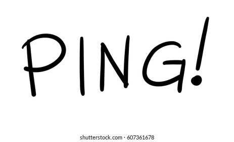 Business Buzzword: ping - vector handwritten phrase