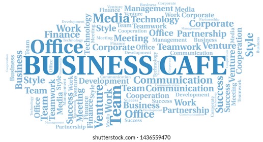 Business Cafe word cloud. Collage made with text only.