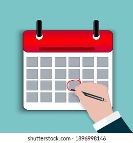 Business calendar, planner. Important day, reminder, mark the date with a red circle The hand of a businessman draws a pen. Planned event, event. Design template. Vector image.