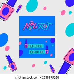 Business card for a beauty salon. Lettering inscription Nail Art . Bright colors: pink, purple, blue. Illustration with ovals and bottles of nail polish.