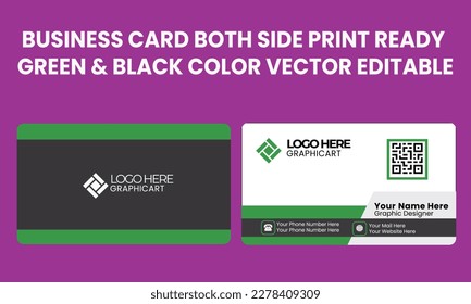 Business Card Both Side Print Ready 
Green  Black Color Vector Editable