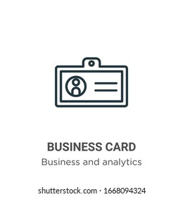 Business card outline vector icon. Thin line black business card icon, flat vector simple element illustration from editable business and analytics concept isolated stroke on white background
