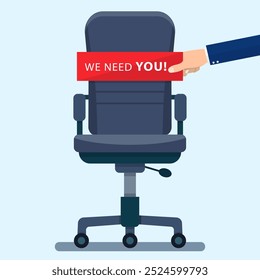 business chair with Hand holding cardboard paper with we need you message. Vector illustration in flat style