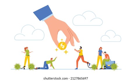 Business Characters with Virus Chain on Legs Begging Money from Huge Hand with Coin, Global Economic Impact. Market and Economics Collapse due Coronavirus Pandemic. Cartoon People Vector Illustration